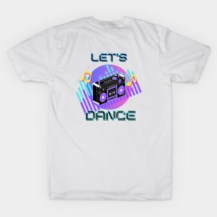 Hiphop music, Let's Dance T-Shirt